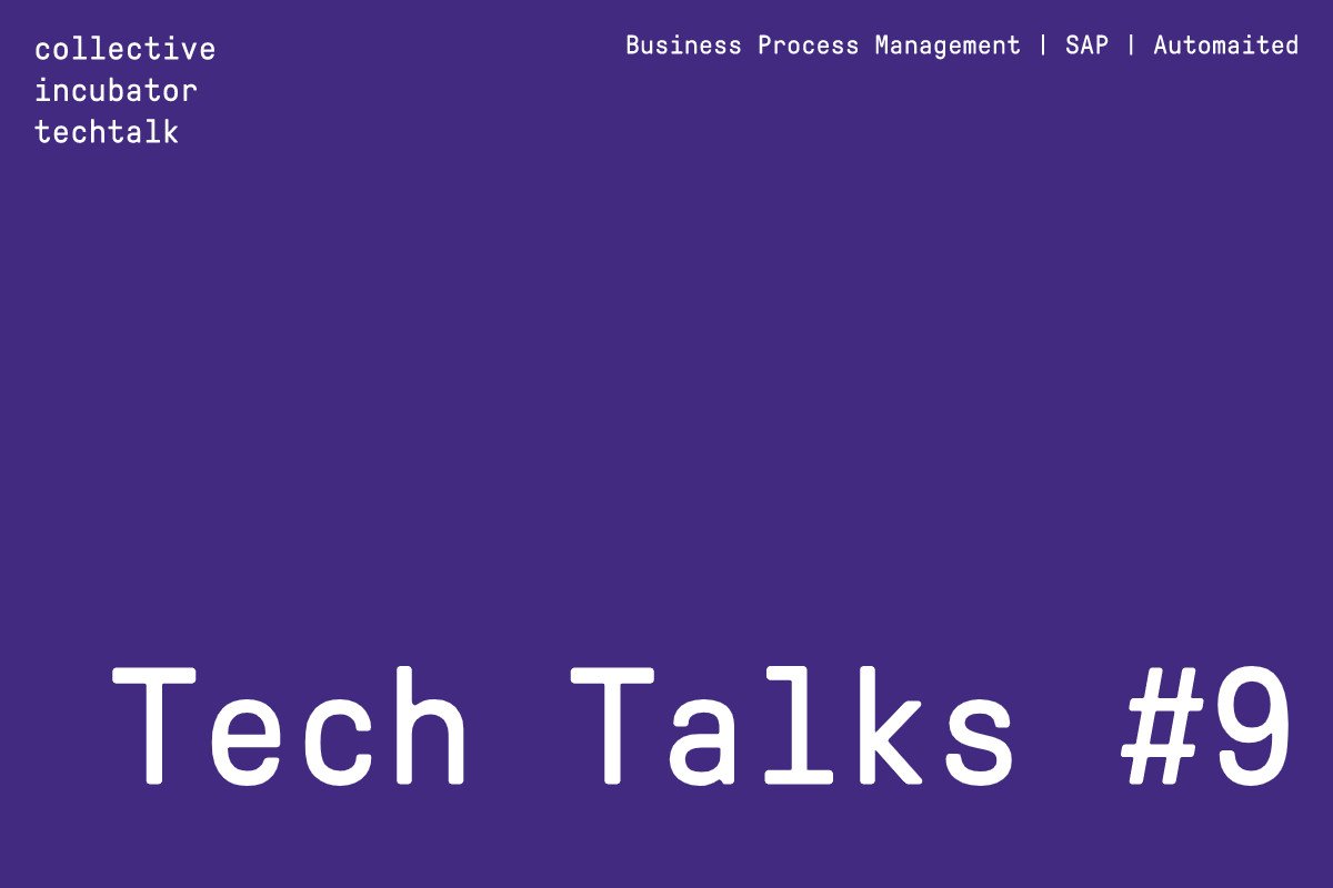 Tech Talks #9 - Business Process Management