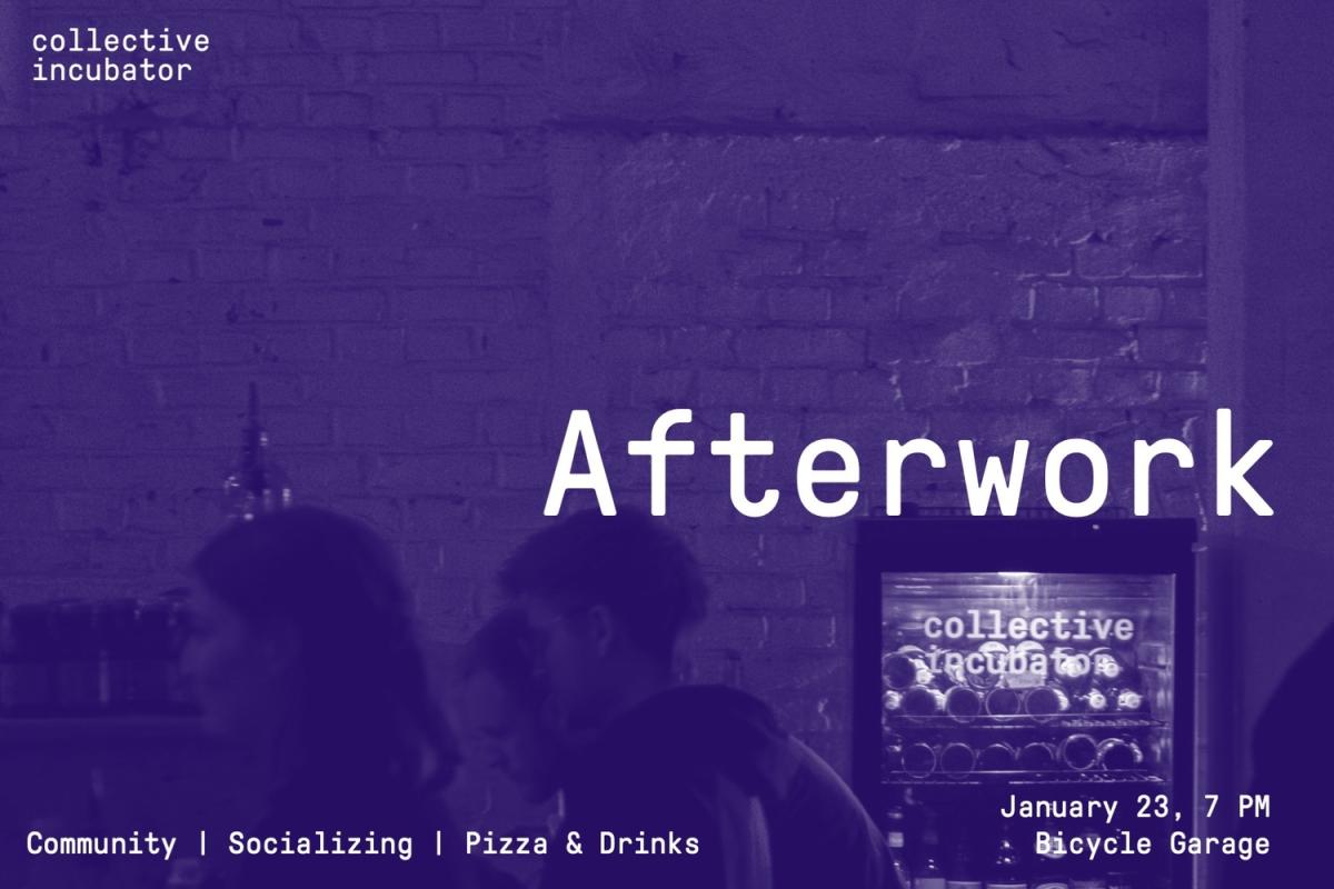 Afterwork @ Collective Incubator 