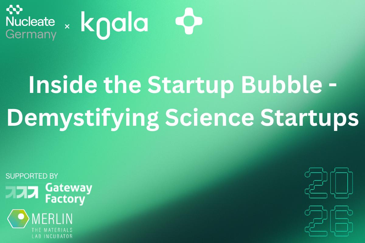 Inside the Startup Bubble - Demystifying Science Startups